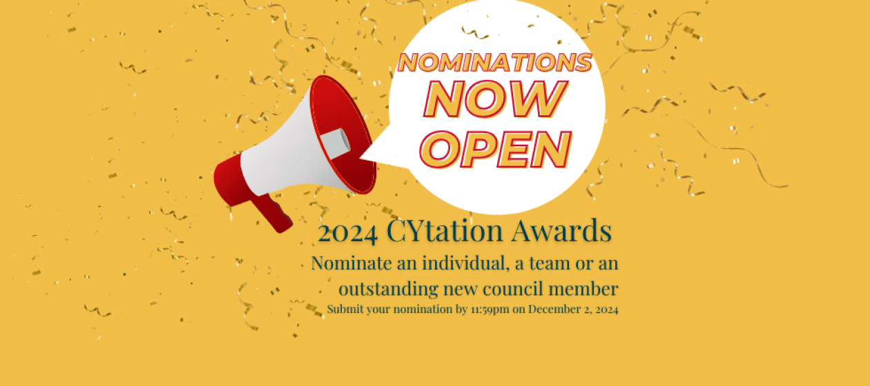 Award what's great! Nominate! CYtation Award nominations are now open!